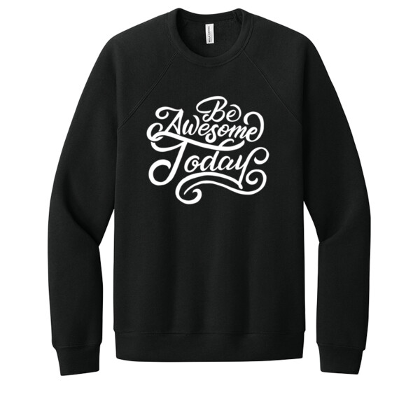 Be Awesome Today White - Unisex Premium Fleece Crew Sweatshirt Thumbnail