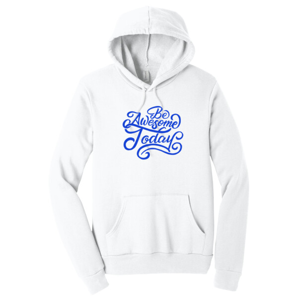 Be Awesome Today Royal - Unisex Premium Fleece Pullover Hoodie Thumbnail