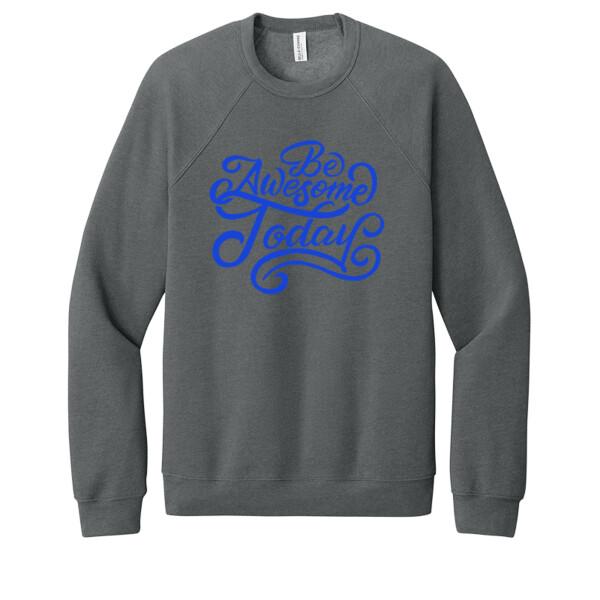 Be Awesome Today Royal - Unisex Premium Fleece Crew Sweatshirt Thumbnail