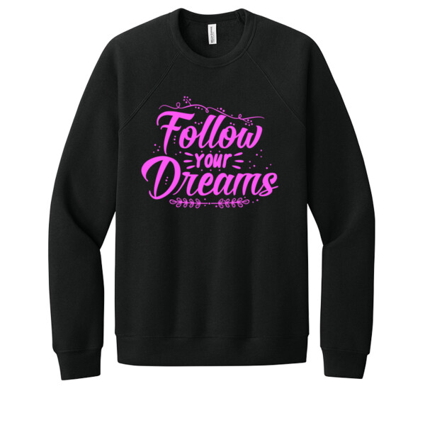 Follow Your Dreams Pink - Unisex Premium Fleece Crew Sweatshirt Thumbnail