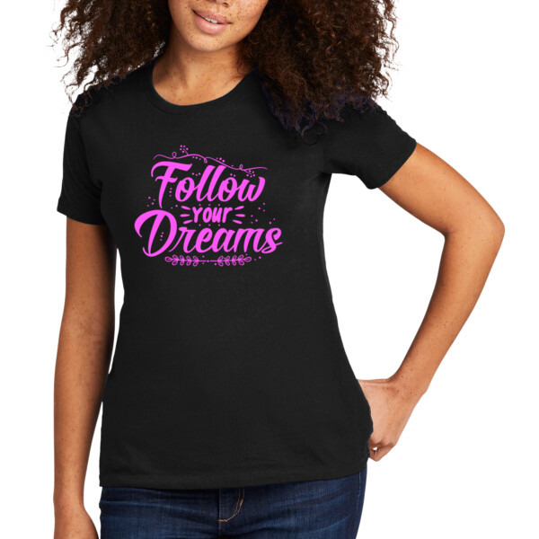 Follow Your Dreams Pink - Women's Premium Cotton T-Shirt Thumbnail