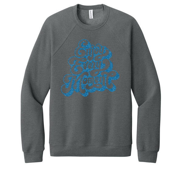 Enjoy Every Moment Royal - Unisex Premium Fleece Crew Sweatshirt Thumbnail
