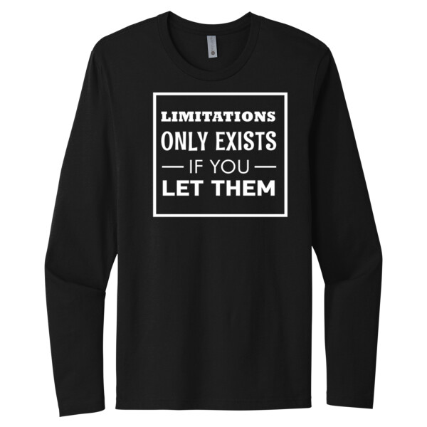 Limitation Only Exist If White - Unisex Premium Cotton Long Sleeve T-Shirt Thumbnail