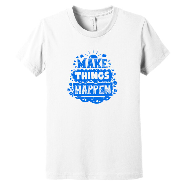 Make Things Happen Royal - Youth Premium Cotton T-Shirt Thumbnail