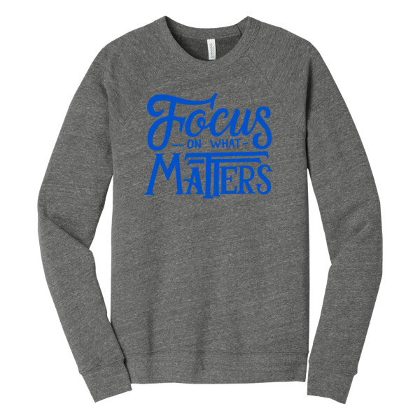 Focus on What Matters Royal - Unisex Premium Fleece Crew Sweatshirt Thumbnail