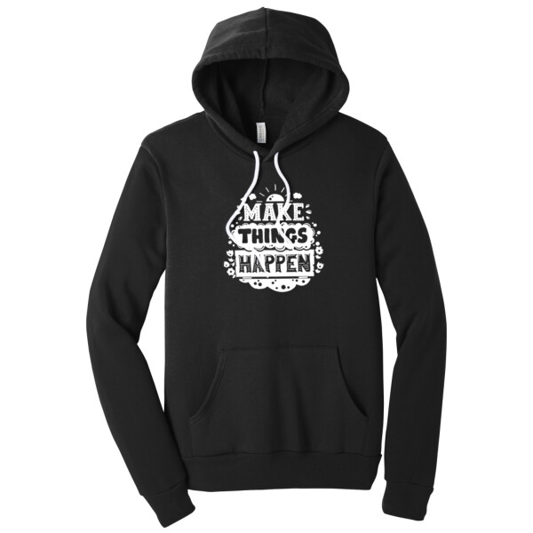 Make Things Happen White - Unisex Premium Fleece Pullover Hoodie Thumbnail
