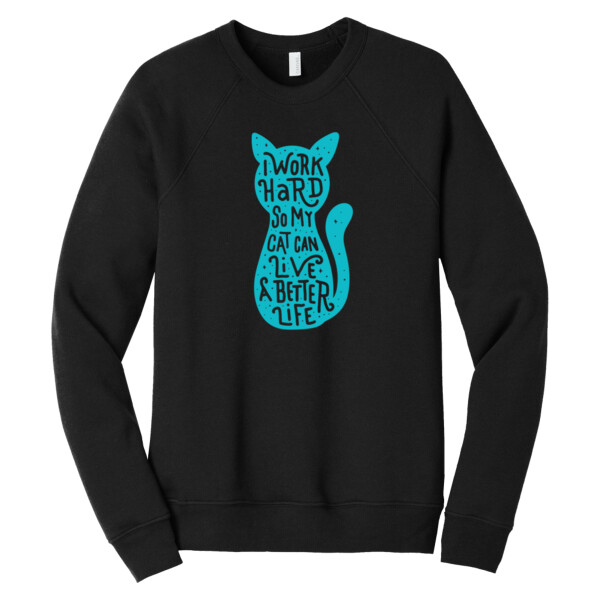 I work hard for my cat Aqua 1 - Unisex Premium Fleece Crew Sweatshirt Thumbnail