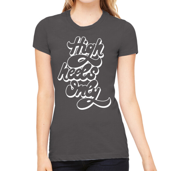 High Heels - Women's Premium Cotton Slim Fit T-SHirt Thumbnail