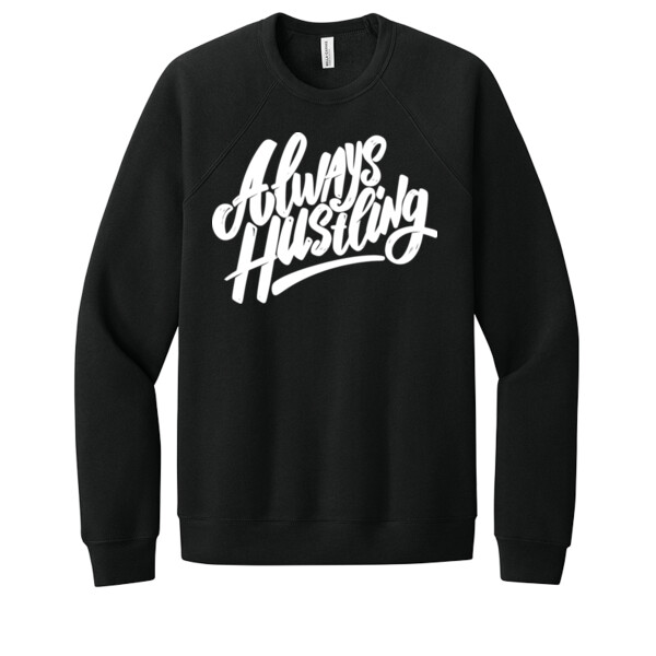 Always Hustle - Unisex Premium Fleece Crew Sweatshirt Thumbnail
