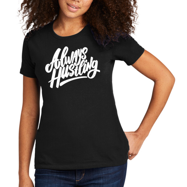 Always Hustle - Women's Premium Cotton T-Shirt Thumbnail