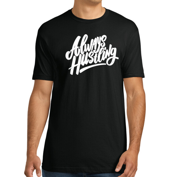 Always Hustle - Unisex Premium Cotton T-Shirt Thumbnail