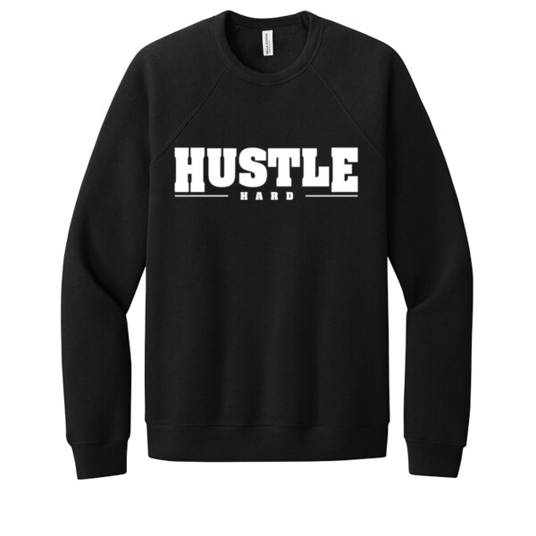 Hustle Hard - Unisex Premium Fleece Crew Sweatshirt Thumbnail