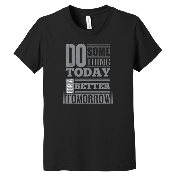 Do Something For Better Tomorrow - Youth Premium Cotton T-Shirt Thumbnail