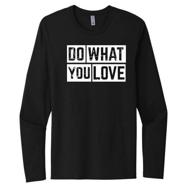 Do What You Love - Unisex Premium Cotton Long Sleeve T-Shirt Thumbnail