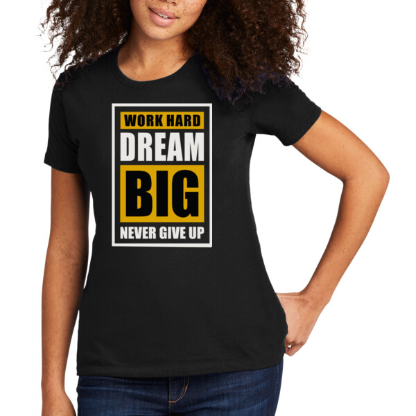 Work Hard Dream Big - Women's Premium Cotton T-Shirt Thumbnail