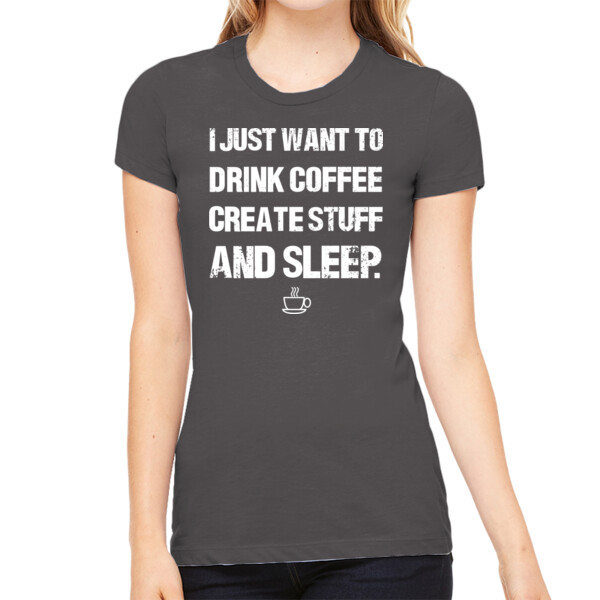 Drink Coffee And Sleep - Women's Premium Cotton Slim Fit T-SHirt Thumbnail