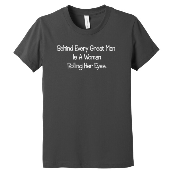 Behind Every Man - Youth Premium Cotton T-Shirt Thumbnail