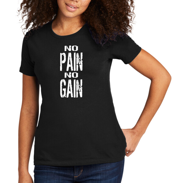 No Pain No Gain - Women's Premium Cotton T-Shirt Thumbnail