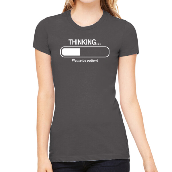 Thinking... - Women's Premium Cotton Slim Fit T-SHirt Thumbnail