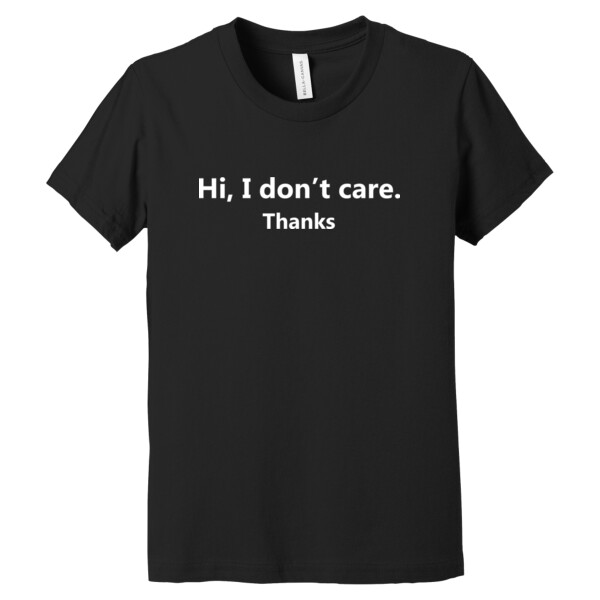 I Don't Care - Youth Premium Cotton T-Shirt Thumbnail