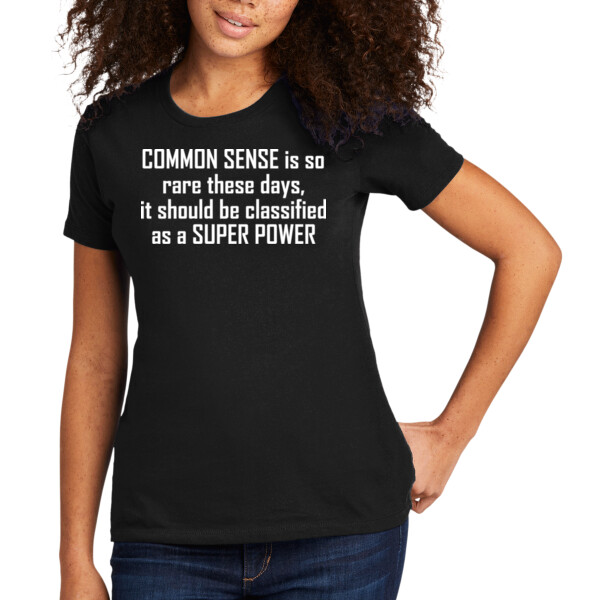Common Sense - Women's Premium Cotton T-Shirt Thumbnail