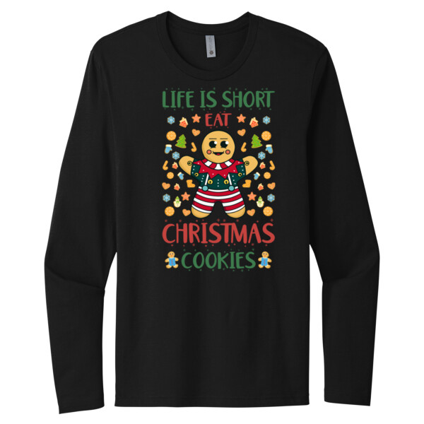 Eat Christmas Cookies - Unisex Premium Cotton Long Sleeve T-Shirt Thumbnail
