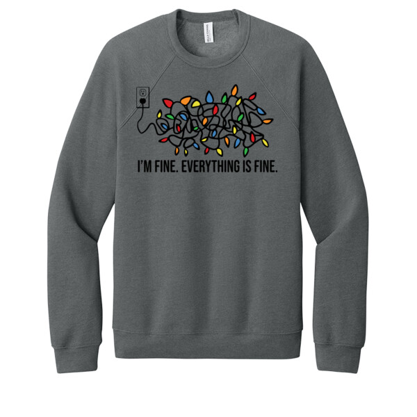 Everything is Fine - Unisex Premium Fleece Crew Sweatshirt Thumbnail