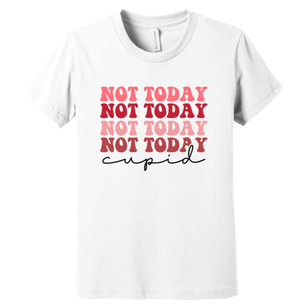 Not Today Cupid - Youth Premium Cotton T-Shirt Thumbnail