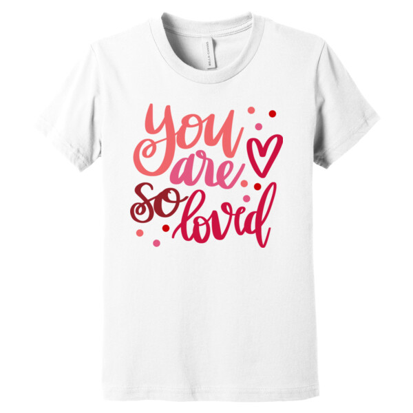 You Are So Loved - Youth Premium Cotton T-Shirt Thumbnail