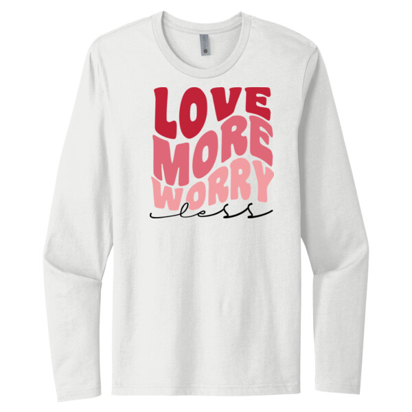 Love More, Worry Less - Unisex Premium Cotton Long Sleeve T-Shirt Thumbnail