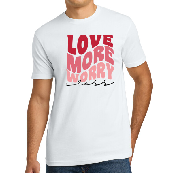 Love More, Worry Less - Unisex Premium Cotton T-Shirt Thumbnail