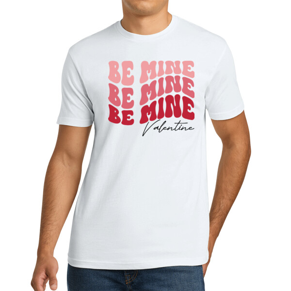 Be Mine Valentine - Unisex Premium Cotton T-Shirt Thumbnail