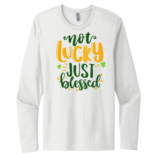 Not Lucky Just Blessed - Unisex Premium Cotton Long Sleeve T-Shirt Thumbnail