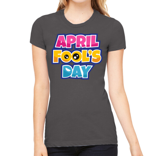 April Fools Day 9 - Women's Premium Cotton Slim Fit T-Shirt Thumbnail