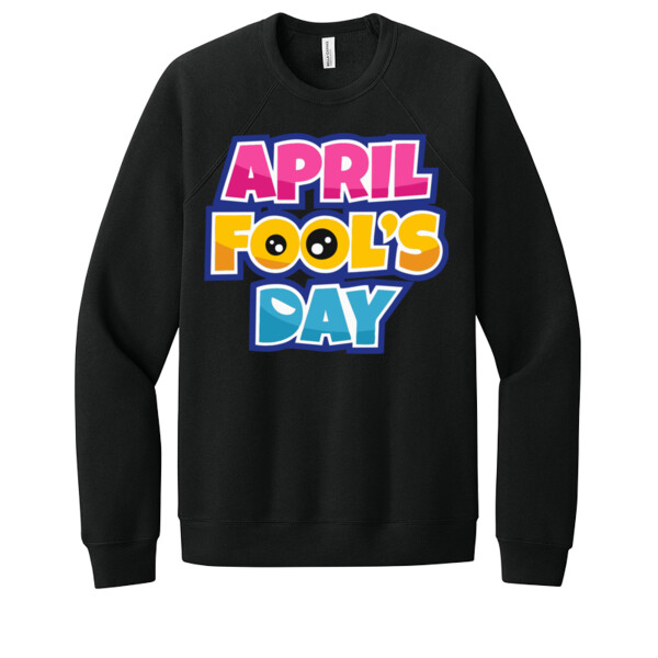 April Fools Day 9 - Unisex Premium Fleece Crew Sweatshirt Thumbnail