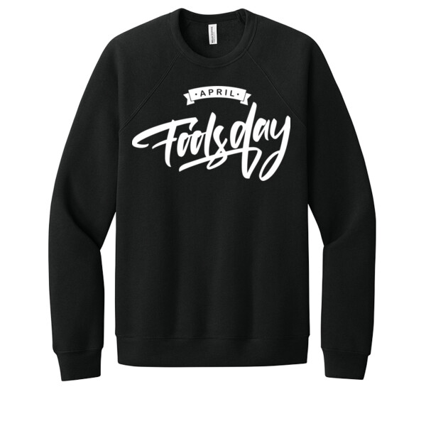 April Fools Day 7 - Unisex Premium Fleece Crew Sweatshirt Thumbnail