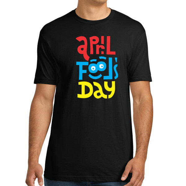 April Fools Day 6 - Unisex Premium Cotton T-Shirt Thumbnail