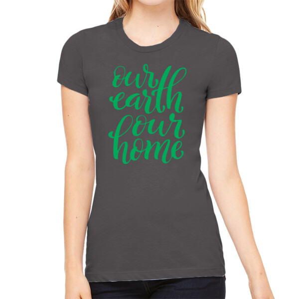 Our Earth Our Home - Women's Premium Cotton Slim Fit T-Shirt Thumbnail