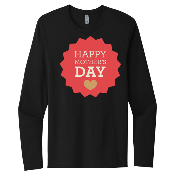 Happy Mother's Day 5 - Unisex Premium Cotton Long Sleeve T-Shirt Thumbnail