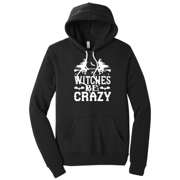 Witches be Crazy - Unisex Premium Fleece Pullover Hoodie Thumbnail
