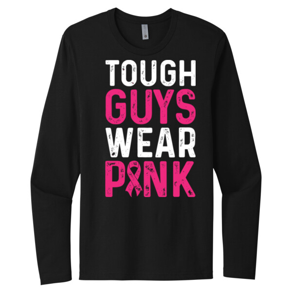 Tough Guys Wear Pink - Unisex Premium Cotton Long Sleeve T-Shirt Thumbnail